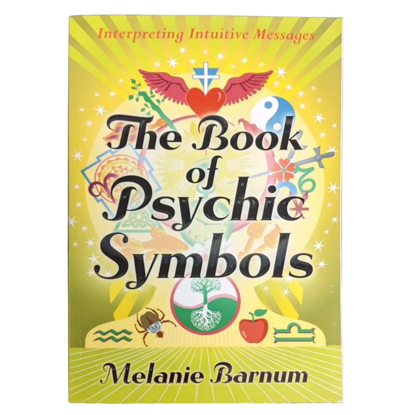 The Book of Psychic Symbols by Melanie Barnum