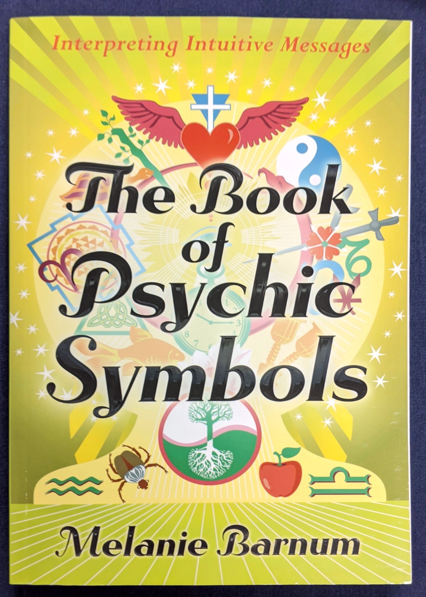 The Book of Psychic Symbols by Melanie Barnum