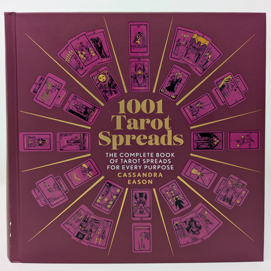 1001 Tarot Spreads by Eason