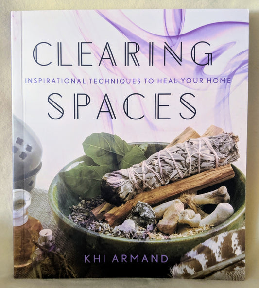 Clearing Spaces by Khi Armand