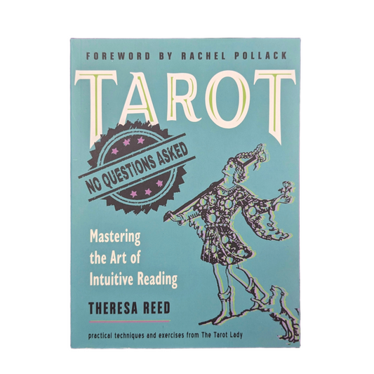 Tarot: No Questions Asked by Theresa Reed