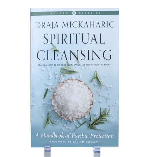 Spiritual Cleansing: A Handbook of Psychic Protection