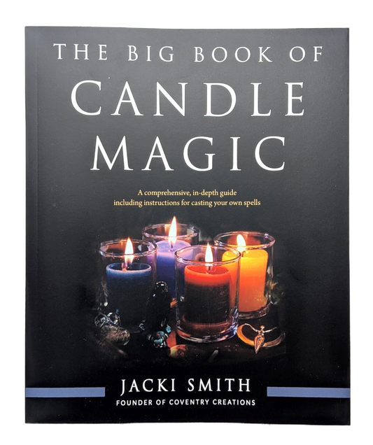 The Big Book of Candle Magic by Jacki Smith