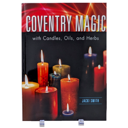 Coventry Magic with Candles, Oils and Herbs