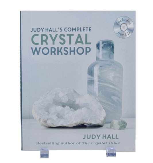 Judy Hall's Complete Crystal Workshop