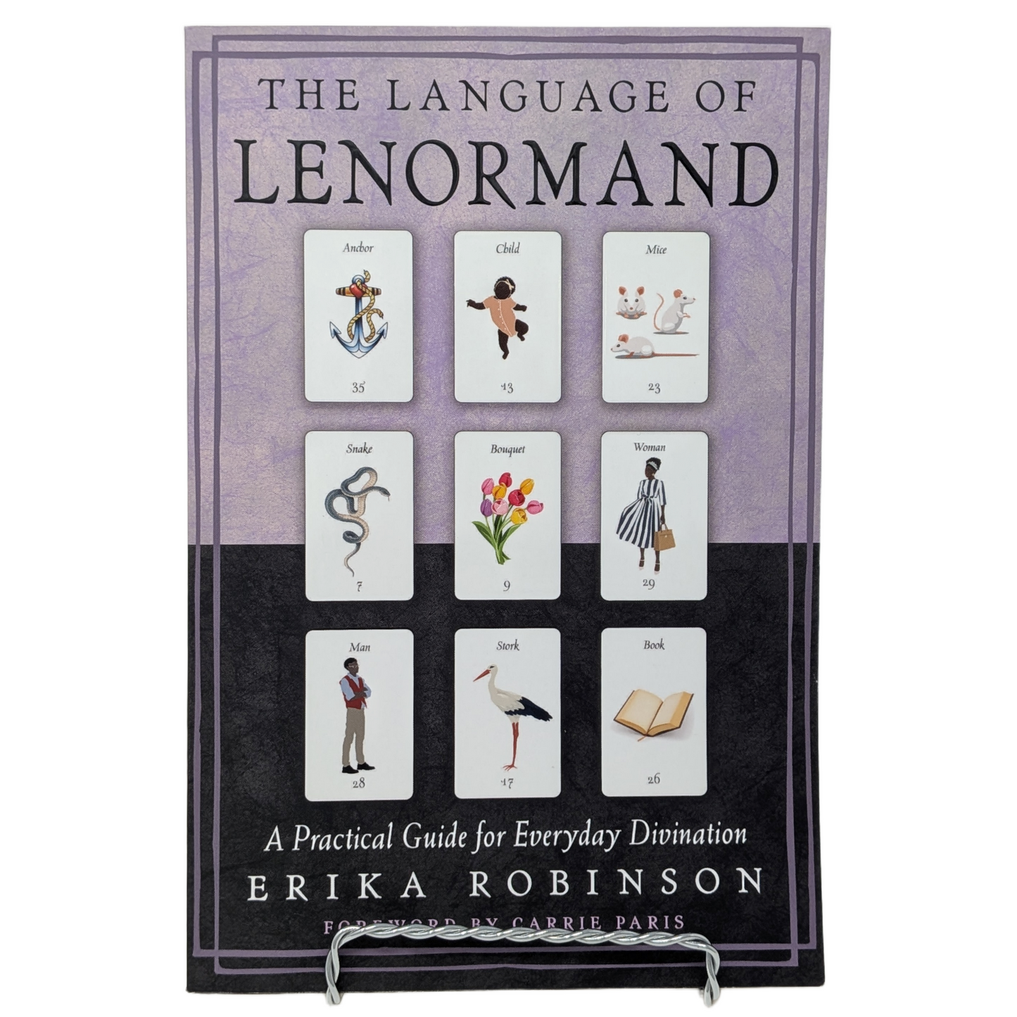 The Language of Lenormand: A Practical Guide for Everyday Divination