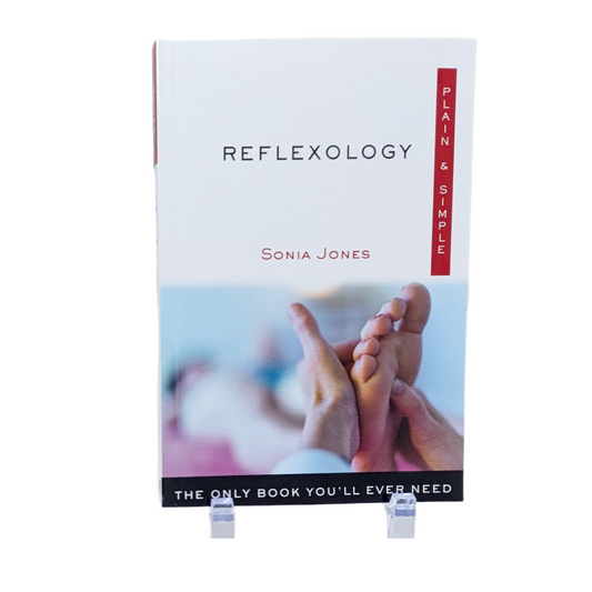 Reflexology: The Only Book You'll Ever Need ( Plain & Simple Series)