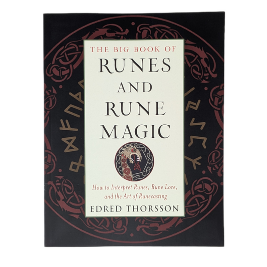 The Big Book of Runes and Rune Magic