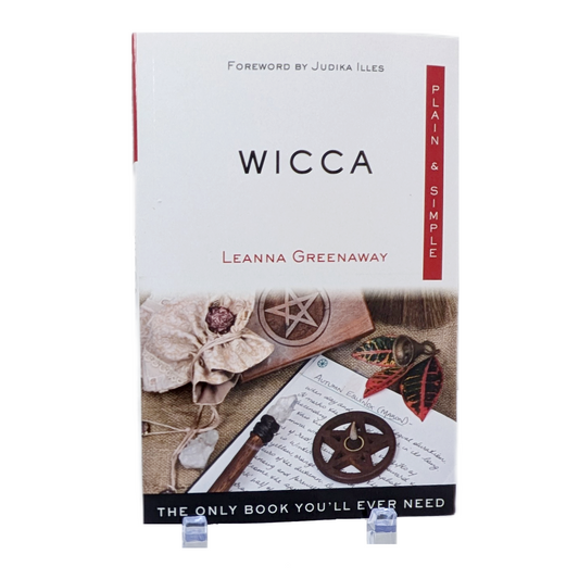 Wicca: The Only Book You'll Ever Need ( Plain & Simple Series)